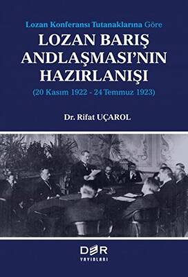 Lozan Barış Andlaşması nın Hazırlanışı