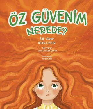 Öz Güvenim Nerede