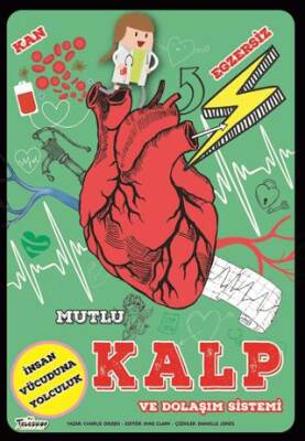 Mutlu Kalp ve Dolaşım Sistemi