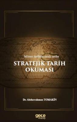 Stratejik Tarih Okumaları