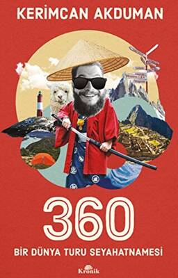 360 Bir Dünya Turu Seyahatnamesi
