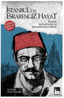 İstanbul da Esrarengiz Hayat