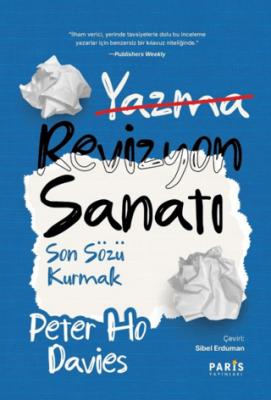 Revizyon Sanatı Son Sözü Kurmak