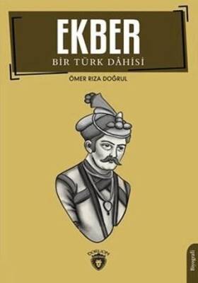 Ekber Bir Türk Dahisi