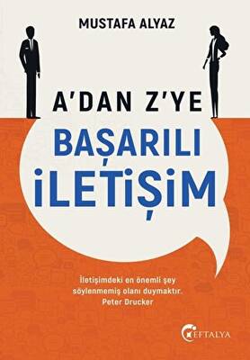 A dan Z ye Başarılı İletişim