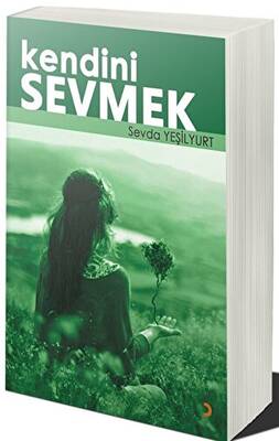 Kendini Sevmek