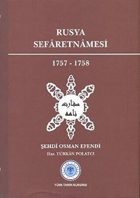 Rusya Sefaretnamesi 1757 1758
