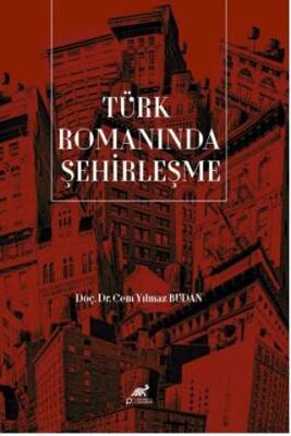 Türk Romanında Şehirleşme