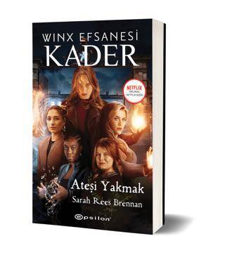 Winx Efsanesi Kader Ateşi Yakmak