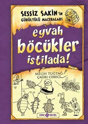 Sessiz Sakin in Gürültülü Maceraları 8 Eyvah Böcükler İstilada