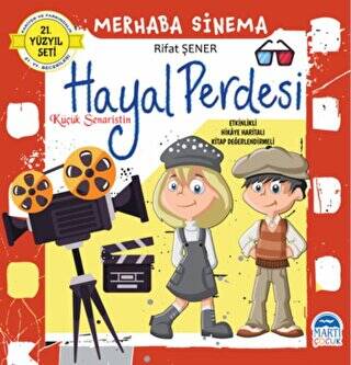 Merhaba Sinema Küçük Senaristin Hayal Perdesi