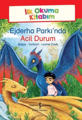 Ejderha Parkı nda Acil Durum İlk Okuma Kitabım