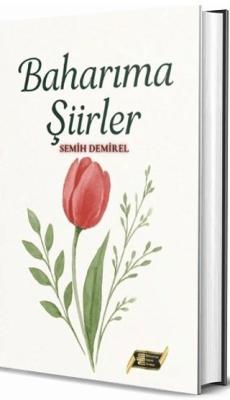 Baharıma Şiirler
