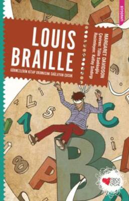 Louis Braille Görmezlerin Kitap Okumasını Sağlayan Çocuk