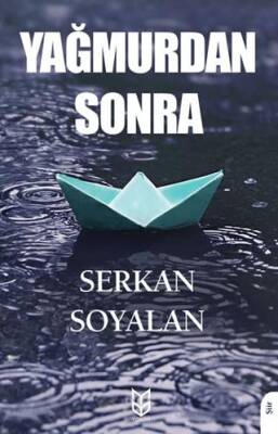 Yağmurdan Sonra