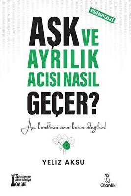 Aşk ve Ayrılık Acısı Nasıl Geçer