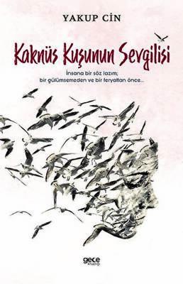 Kaknüs Kuşunun Sevgilisi