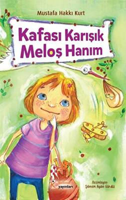Kafası Karışık Meloş Hanım