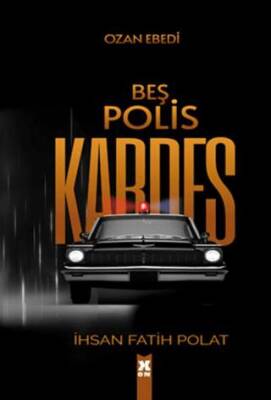 Beş Polis Kardeş