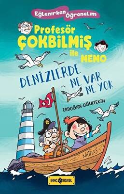 Denizlerde Ne Var Ne Yok Profesör Çokbilmiş İle Memo 2