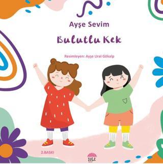 Betül Büyüyor Bulutlu Kek