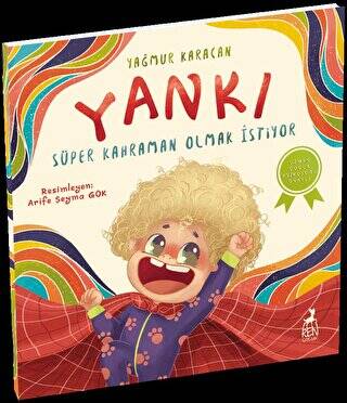 Yankı Süper Kahraman Olmak İstiyor