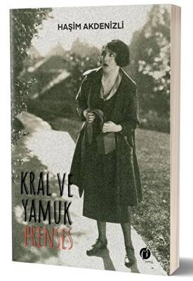 Kral ve Yamuk Prenses