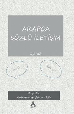 Arapça Sözlü İletişim Elmuhadesel Arabiyye