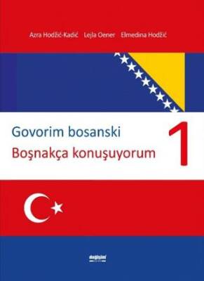 Govorim Bosanski Boşnakça Konuşuyorum