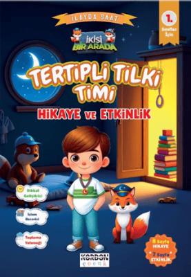 Tertipli Tilki Timi Hikaye ve Etkinlik 1 Sınıflar İçin