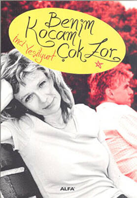 Benim Kocam Çok Zor