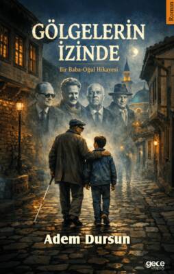 Gölgelerin İzinde