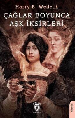 Çağlar Boyunca Aşk İksirleri
