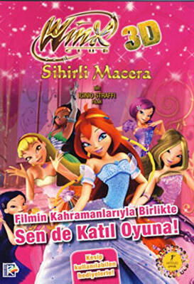 Winx Club 3D Sihirli Macera Filmin Kahramanlarıyla Birlikte Sen de Katıl Oyuna