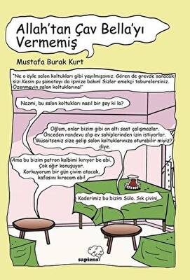 Allah tan Çav Bella yı Vermemiş