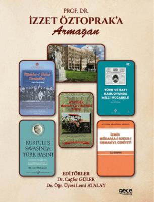 Prof Dr İzzet Öztoprak a Armağan