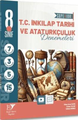 Beyin Takımı Yayınları 8 Sınıf LGS T C İnkılap Tarihi ve Atatürkçülük Superıor 15 li Deneme