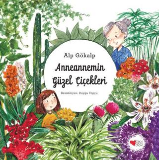 Anneannemin Güzel Çiçekleri