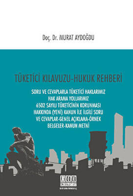 Tüketici Kılavuzu Hukuk Rehberi