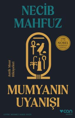 Mumyanın Uyanışı Antik Mısır Hikayeleri
