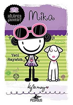 Mika Yeni Hayatım