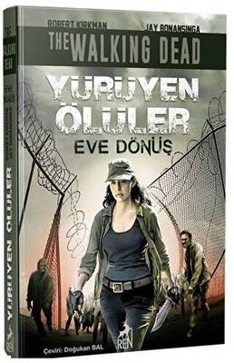 Yürüyen Ölüler Eve Dönüş