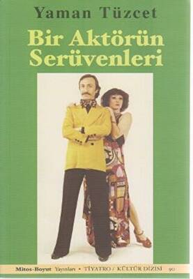 Bir Aktörün Serüvenleri