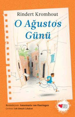 O Ağustos Günü