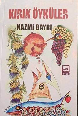 Kırık Öyküler