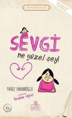 Sevgi Ne Güzel Şey
