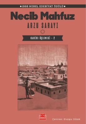 Arzu Sarayı Kahire Üçlemesi 2