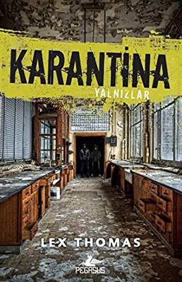Karantina 1 Yalnızlar