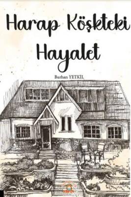 Harap Köşkteki Hayalet