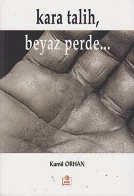 Kara Talih Beyaz Perde
